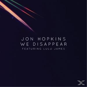 Jon Hopkins - We Disappear (Vinyl) Feat. Lulu - Rmx) (Inkl.Moderat James