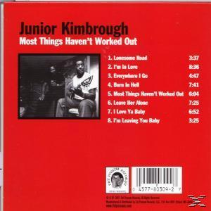 Haven\'t (CD) Out Worked Kimbrough Most - - Junior Things
