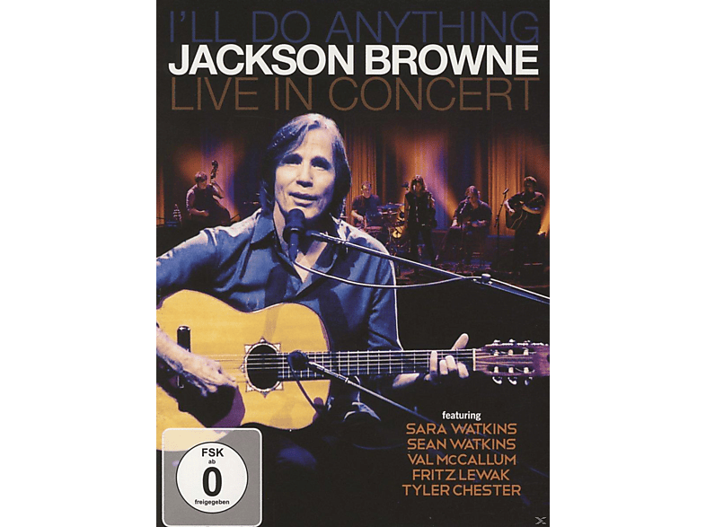 Jackson Browne I'll Do Anything (Live In Concert) (DVD) MusikDVD