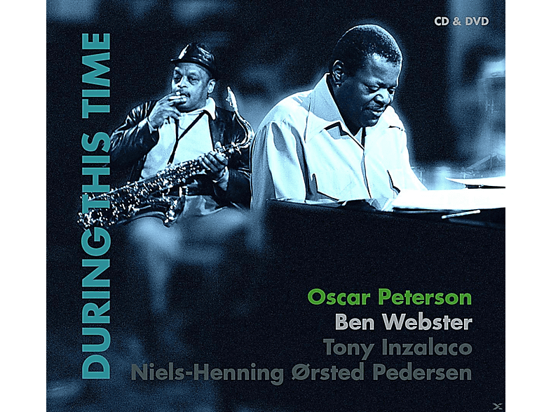 Ben Webster, Oscar Peterson – During This Time – (CD + DVD Video)