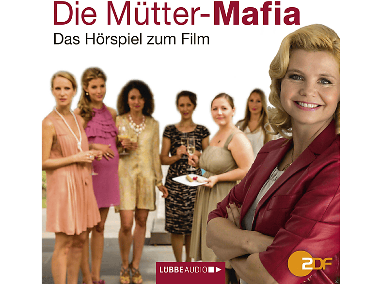 Die Mütter-Mafia - Hörspiel zum ZDF-Fernsehfilm   - (CD)