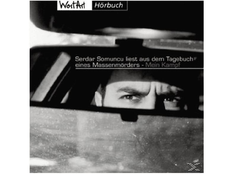 Serdar Somuncu - ...liest aus dem Tagebuch eines Massenmörders: Mein Kampf - (CD)