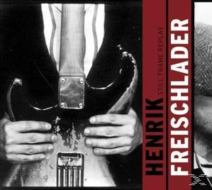 Henrik Freischlader - STILL FRAME REPLAY (180G)  - (Vinyl)