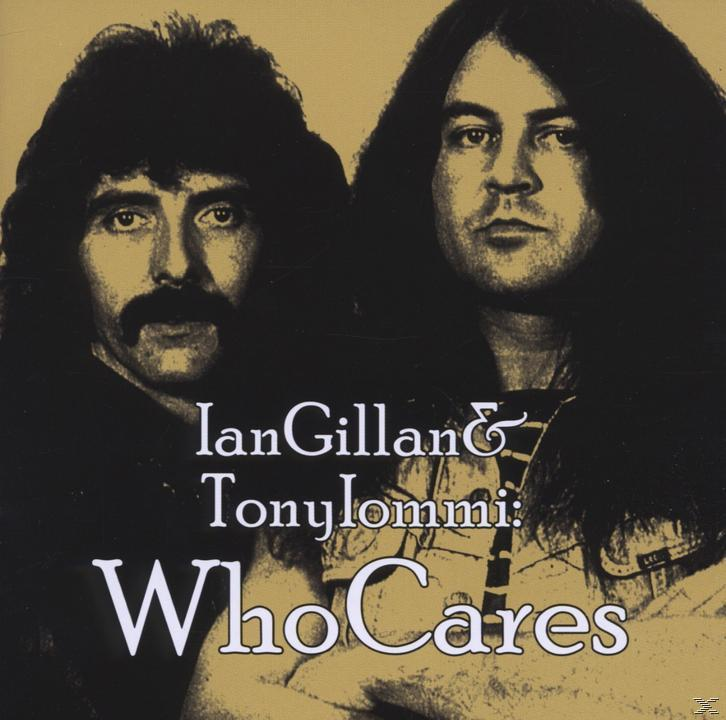 Tony Iommi, Ian & Gillan, VARIOUS - Tony (CD) Gillan - Ian Iommi-Whocares