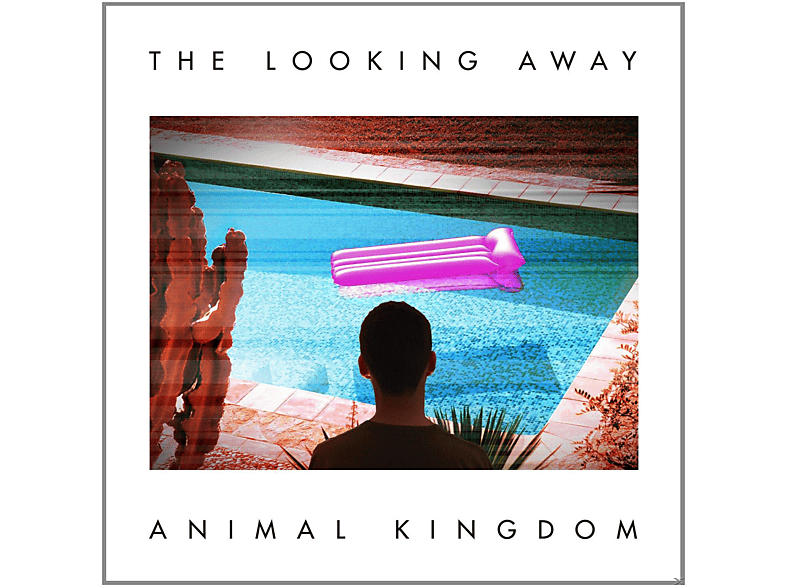 Animal Kingdom - The Looking Away  - (CD)