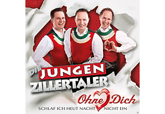 Die Jungen Zillertaler - OHNE DICH (SCHLAF ICH HEUT NACHT NICHT EIN) [CD]