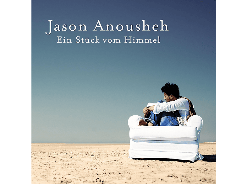 Jason Anousheh - Ein Stück Vom Himmel  - (CD)