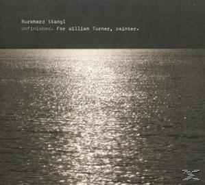 Burkhard Stangl - Unfinished  - (CD)