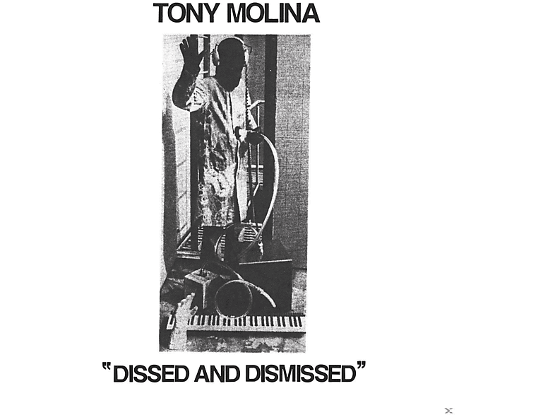 Tony Molina - Dissed & Dismissed  - (CD)