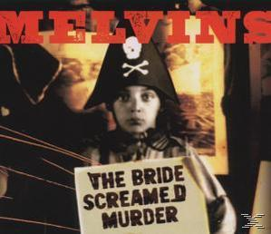 Melvins - The Bride Screamed Murder  - (CD)
