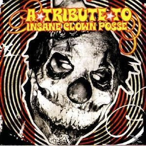 VARIOUS - Tribute To Insane Clown Posse  - (CD)
