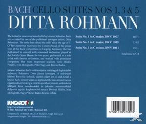 Ditta Rohmann - Cellosuiten Nos 1,3 & 5 (CD)