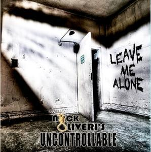 Nick Uncontrollable Oliveri's - Leave Me Alone  - (CD)