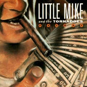 Little Mike & The Tornados - Payday  - (CD)