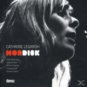 Albumcover: Gesicht einer Frau in Graustufen. Titel: Cathrine Legardh Nordisk. Weitere Namen sind aufgelistet. Storyville-Logo.