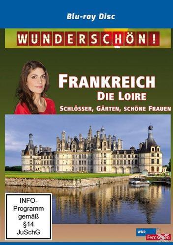 Frankreich - Die Loire schöne Schlösser, Frauen - Gärten, - Wunderschön! Blu-ray