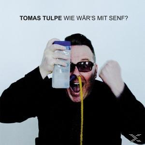 Tomas Tulpe - Wie Wär's Mit Senf?  - (CD)