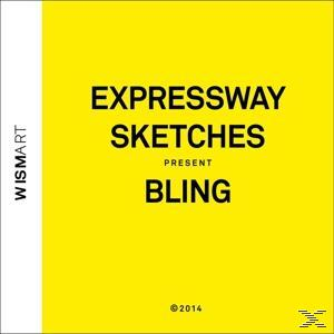 Expressway Sketches - Bling  - (CD)