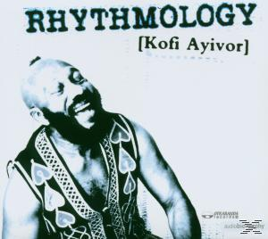 Kofi Ayivor - Rhythmology  - (CD)