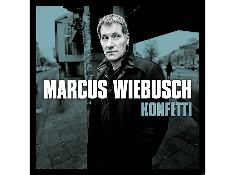 Marcus Wiebusch – Konfetti – (CD)