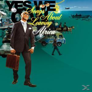 VARIOUS - Yes We Can-Songs About Leaving Africa  - (CD)