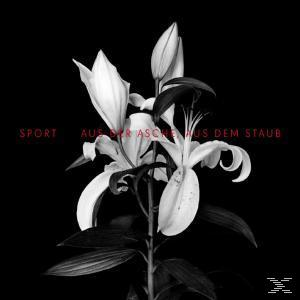 Sport - Aus Der Asche, Aus Dem Staub  - (CD)