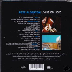 Pete Alderton - Living On Love - Remastered Edition  - (CD)