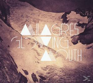 Milagres Glowing (CD) - Mouth -