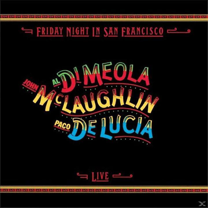 Albumcover für Friday Night in San Francisco. Bunter Text auf schwarzem Hintergrund.
