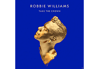 Robbie Williams - Take The Crown - Limited Deluxe Edition (CD + DVD)