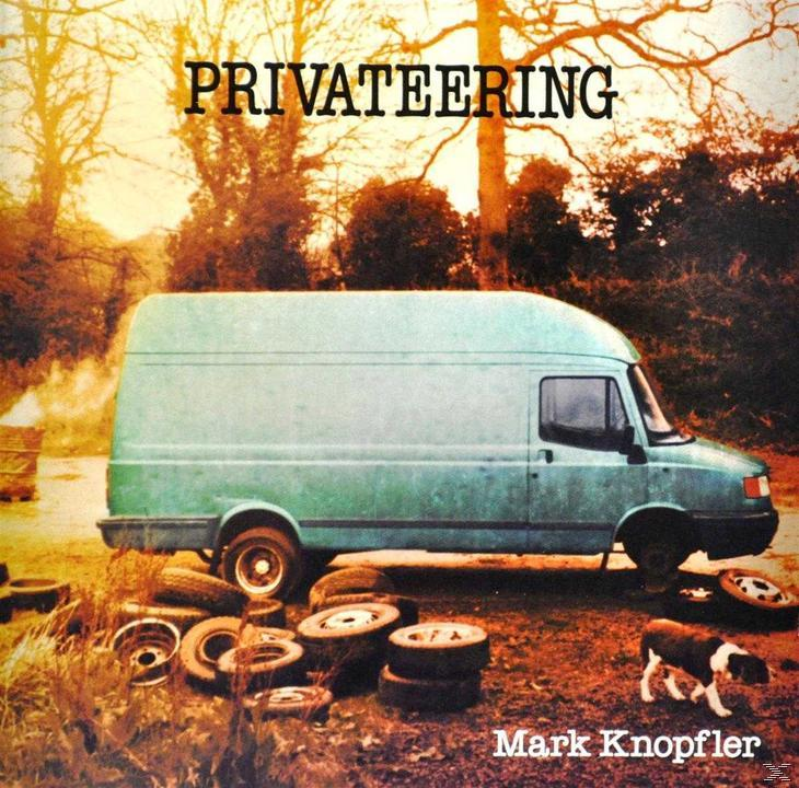 (CD) PRIVATEERING Mark - - Knopfler