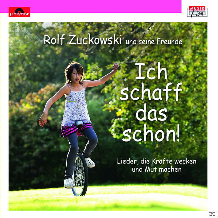 Albumcover mit einem Mädchen auf einem Einrad. Der Text lautet: Ich schaff das schon!