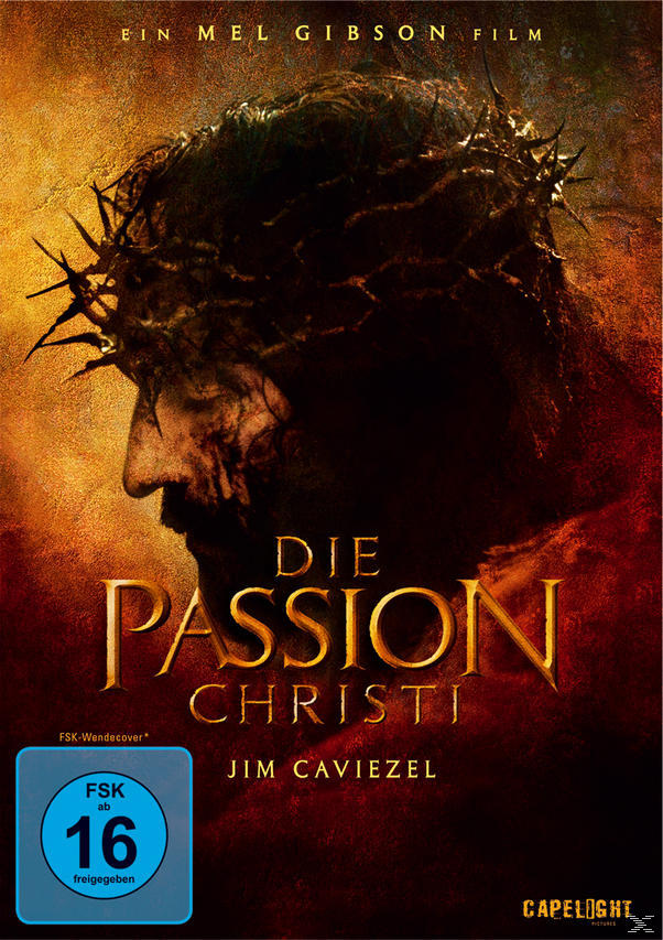 Filmposter: Die Passion Christi. Jesus mit Dornenkrone. Dunkel, dramatisch.