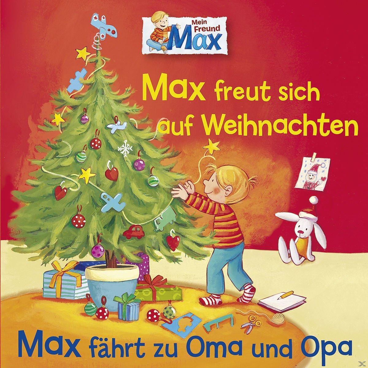 Max - 06: Oma Weihnachten/Zu Opa (CD) Und Auf Max Sich - Freut