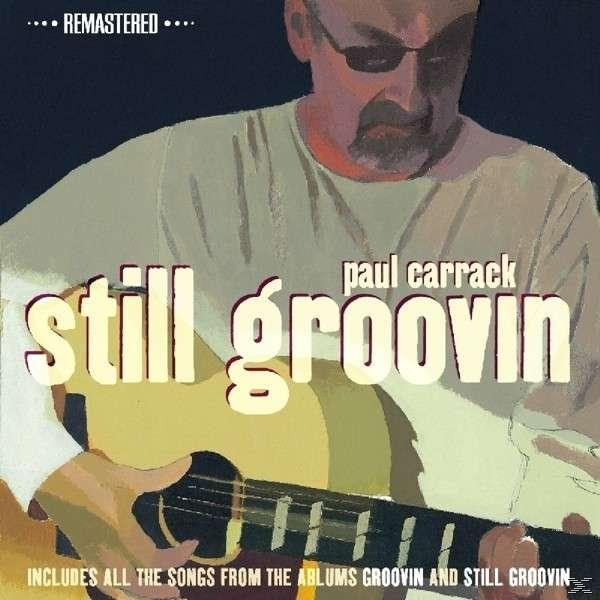 - (CD) - Groovin\' Carrack Still Paul