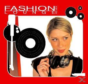 VARIOUS - Fashion Lounge Remix  - (CD)