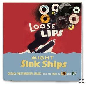 Various/Loose Lips Might Sink Ships - Greasy Instrumental Magic From The Vault  - (CD)