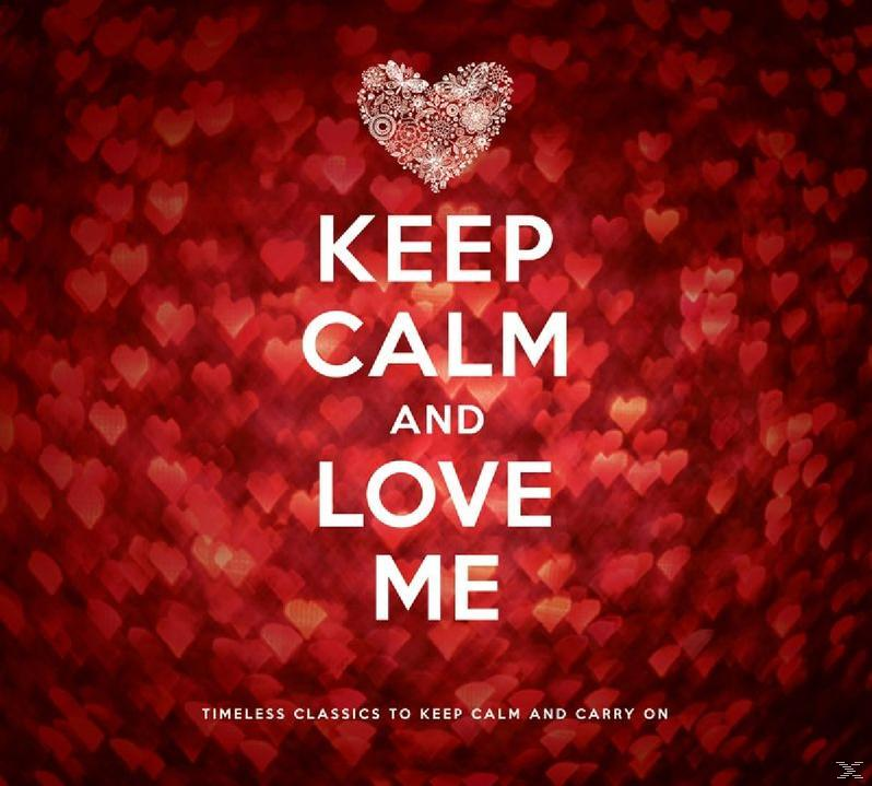 VARIOUS - Keep Calm (CD) Love - And Me