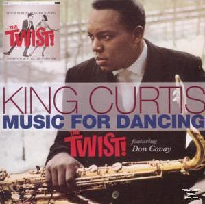 Albumcover. Ein Mann hält ein Saxophon. Titel: King Curtis Music for Dancing. Ein kleineres Bild befindet sich oben links.