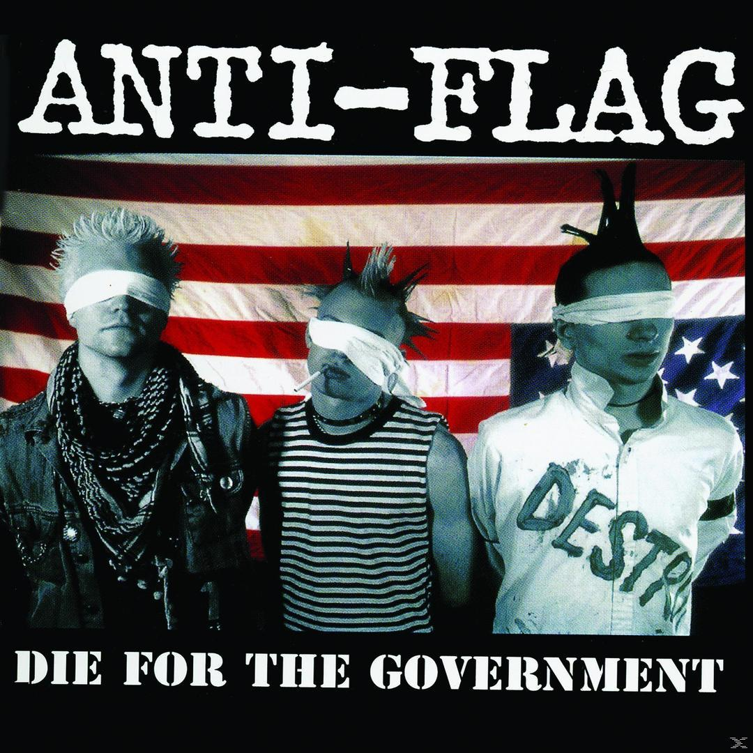 (CD) - Die The Government - Anti-Flag For