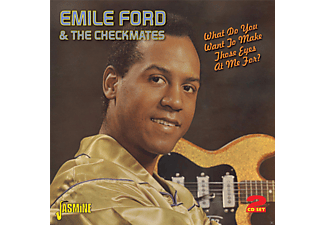 Emile Ford, The Checkmates - What Do You Want To Make  - (CD)
