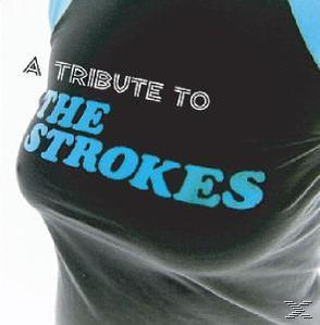 VARIOUS - Tribute To The Strokes  - (CD)