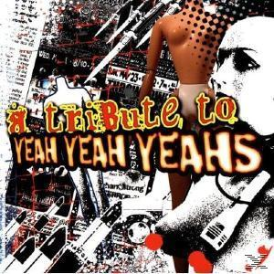 VARIOUS - Tribute To Yeah Yeah Yeah  - (CD)