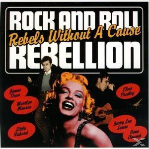 VARIOUS - Rock & Roll Rebellion Rebels Without A Cause  - (CD)