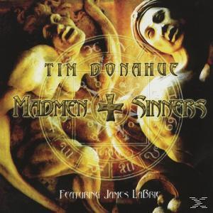 Tim/james Labrie Donahue - Madmen & Sinners  - (CD)
