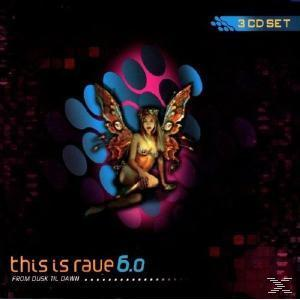 Rave,Vol.6 Is (CD) VARIOUS This - -