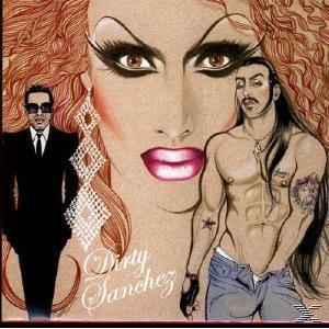 Dirty Sanchez - Dirty Sanchez  - (CD)