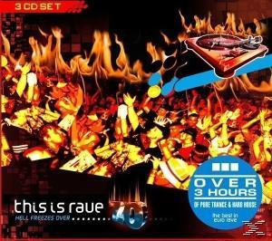 VARIOUS - This Is Rave 7.0-Hell Fre Freezes Over  - (CD)