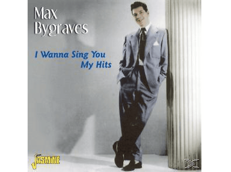 Max Bygraves - I Wanna Sing You My Hits  - (CD)