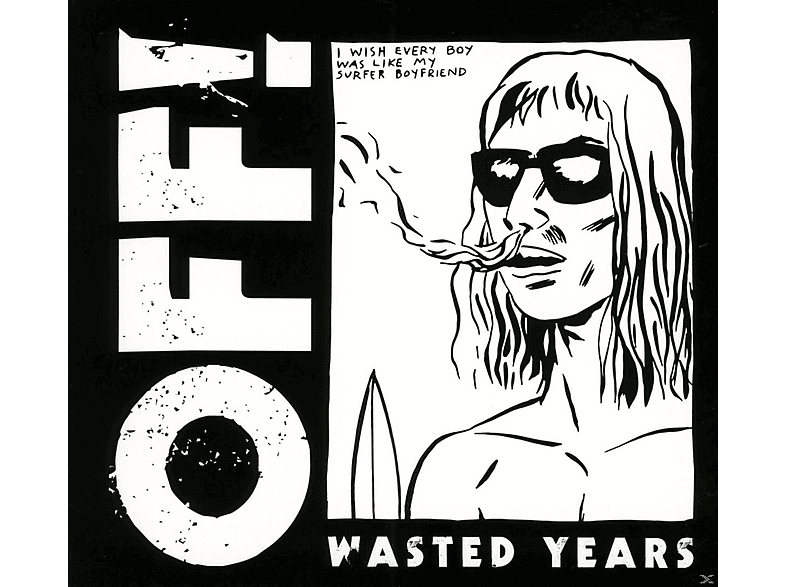 Off - Wasted Years  - (CD)